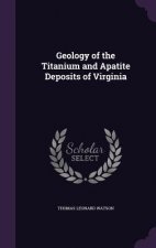Geology of the Titanium and Apatite Deposits of Virginia