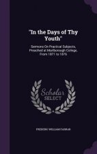 In the Days of Thy Youth