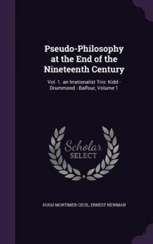 Pseudo-Philosophy at the End of the Nineteenth Century