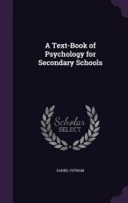 Text-Book of Psychology for Secondary Schools