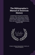 Bibliographer's Manual of American History