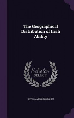 Geographical Distribution of Irish Ability