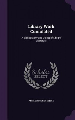 Library Work Cumulated
