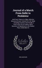 Journal of a March from Delhi to Peshawur