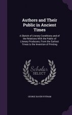 Authors and Their Public in Ancient Times