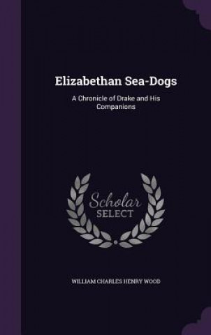 Elizabethan Sea-Dogs