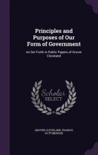 Principles and Purposes of Our Form of Government