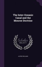 Inter-Oceanic Canal and the Monroe Doctrine
