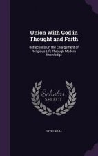 Union with God in Thought and Faith