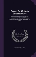 Report on Weights and Measures
