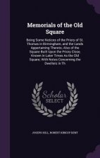 Memorials of the Old Square