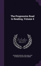 Progressive Road to Reading, Volume 4