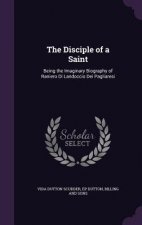 Disciple of a Saint