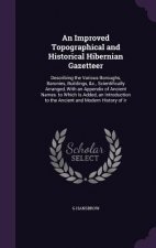 Improved Topographical and Historical Hibernian Gazetteer