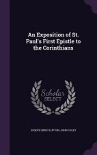 Exposition of St. Paul's First Epistle to the Corinthians