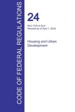 CFR 24, Part 1700 to End, Housing and Urban Development, April 01, 2016 (Volume 5 of 5)