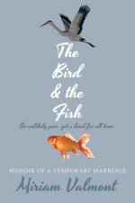 Bird and The Fish