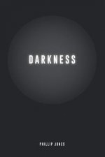 Darkness