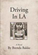Driving In LA