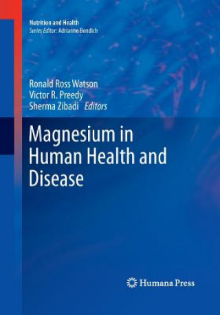 Magnesium in Human Health and Disease