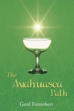 Ayahuasca Path