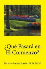 ?Que pasara en el comienzo?