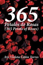 365 Petalos de rosas (365 Petals of roses)