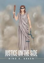 Justice on the Side