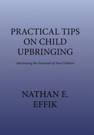 Practical Tips on Child Upbringing