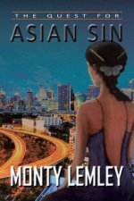 Quest for Asian Sin