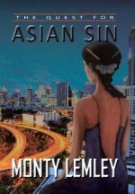 Quest for Asian Sin