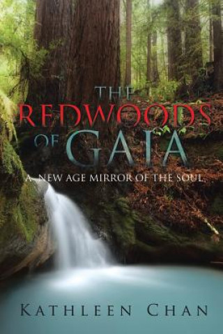 Redwoods of Gaia