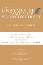 Graymouse Family of Wainscot Street Artist-Search Version