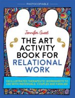 The Art Activity Book for Relational Work