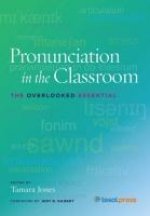 Pronunciation in the Classroom