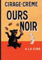 Carnet Blanc, Affiche Cirage-Creme Ours Noir