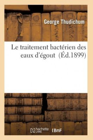 Le Traitement Bacterien Des Eaux d'Egout