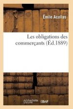 Les Obligations Des Commercants 2e Ed