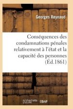 Consequences Des Condamnations Penales Relativement A l'Etat Et La Capacite Des Personnes