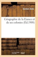 Geographie de la France Et de Ses Colonies