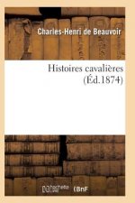 Histoires Cavalieres