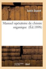 Manuel Operatoire de Chimie Organique