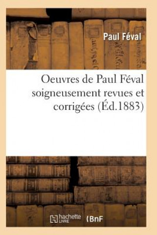 Oeuvres de Paul Feval Rollan Pied-De-Fer