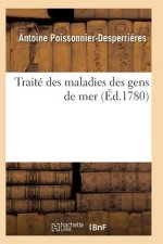 Traite Des Maladies Des Gens de Mer
