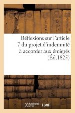 Reflexions Sur l'Article 7 Du Projet d'Indemnite A Accorder Aux Emigres