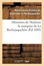 Memoires de Madame La Marquise de la Rochejaquelein