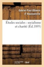 Etudes Sociales: Socialisme Et Charite