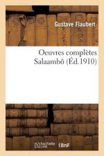 Oeuvres Completes Salaambo