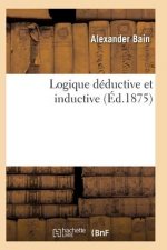 Logique Deductive Et Inductive Vol2