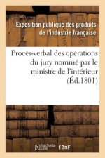 Proces-Verbal Des Operations Du Jury Nomme Par Le Ministre de l'Interieur